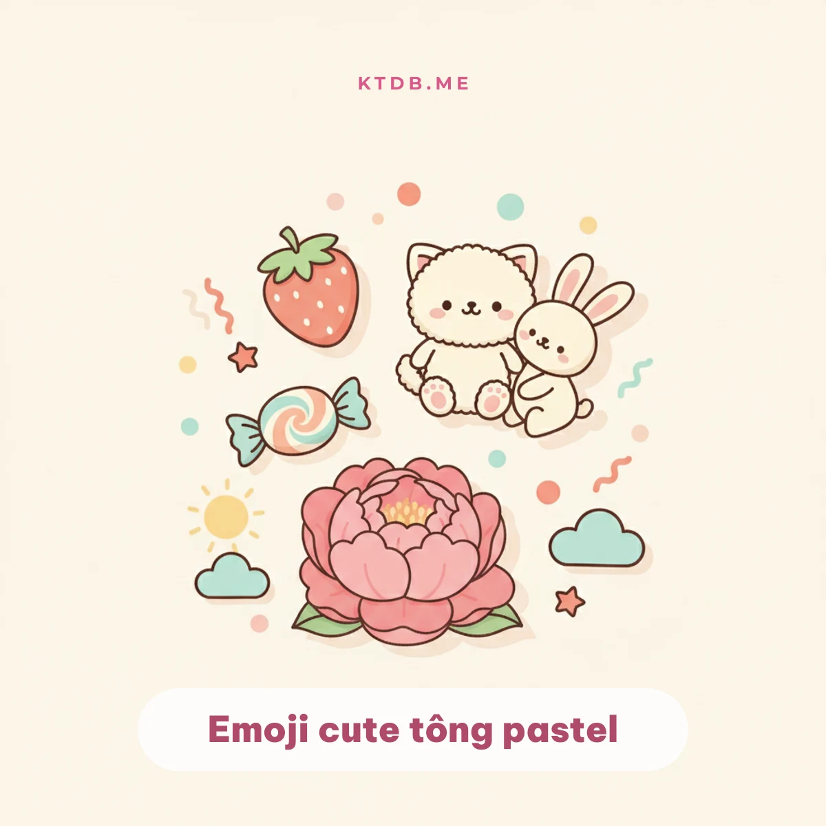 Emoji cute tông pastel: dâu, kẹo, mèo và thỏ bông