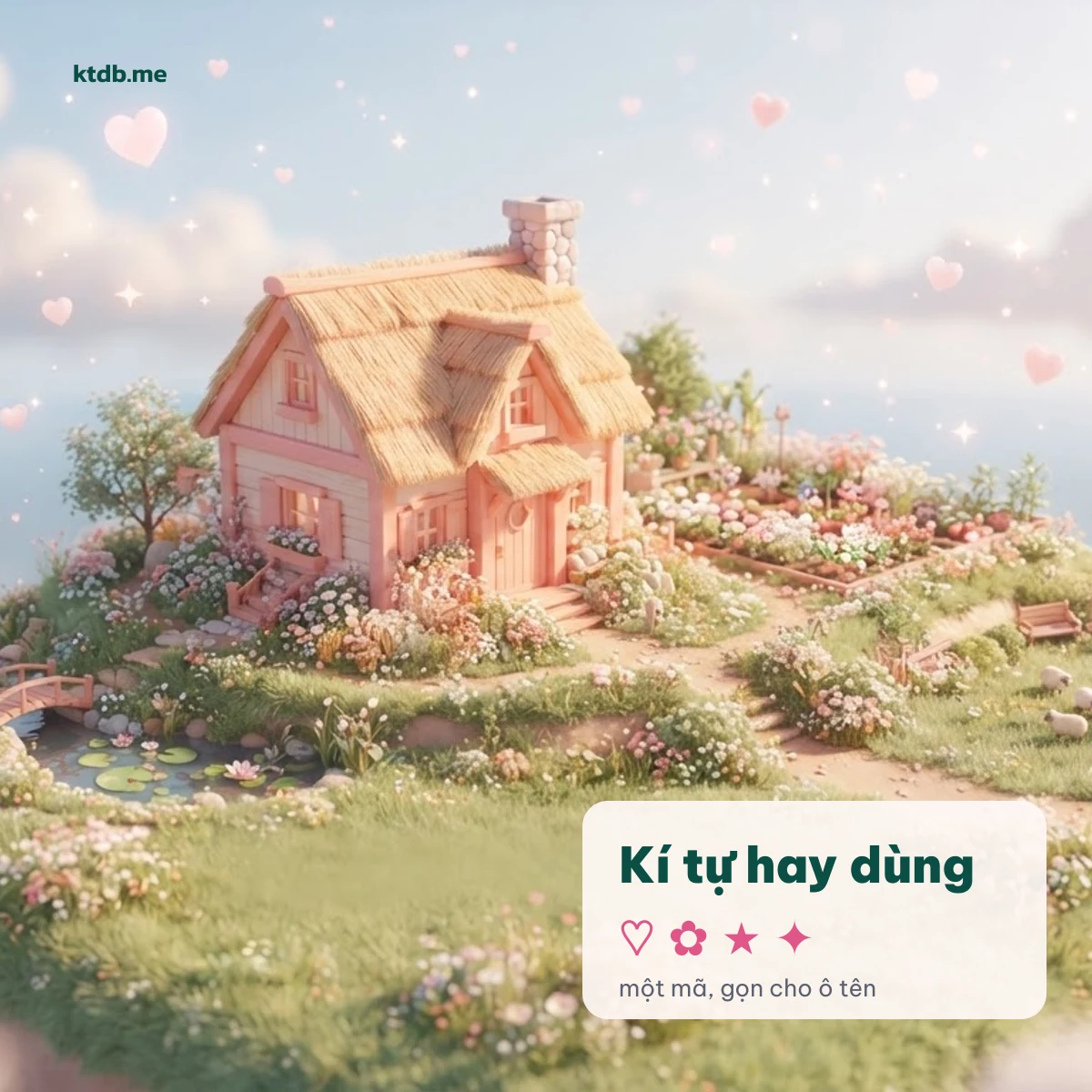 Kí tự Play Together hay dùng ♡ ✿ ★ ✦ một mã, gọn cho ô tên